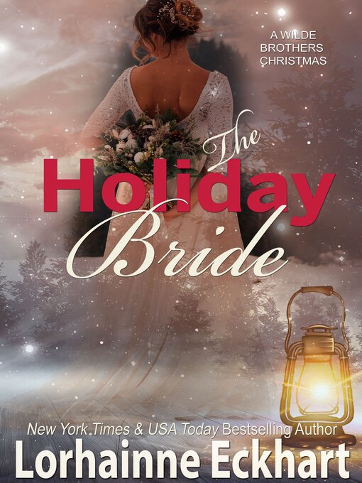 Title details for The Holiday Bride by Lorhainne Eckhart - Available